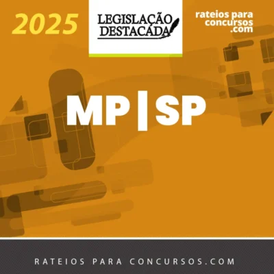 MP | SP - Analista de Promotoria I do Ministério Público de São Paulo [2025] Legislação