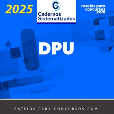 Defensoria Pública da União [2025.2] Cadernos Sistematizados