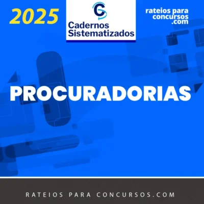 Procuradorias – Cadernos Sistematizados [2025.2]