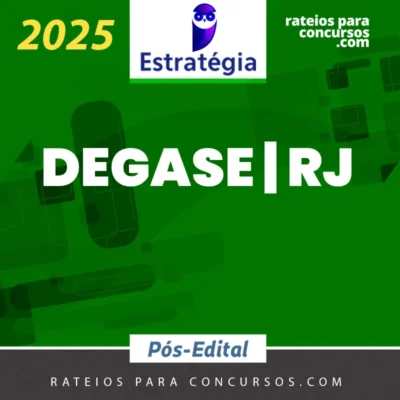 DEGASE | RJ - Pós Edital - Agente de Segurança Socioeducativa [2025] ES