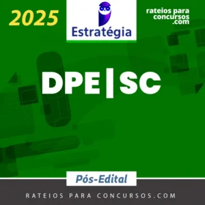DPE | SC - Pós Edital - Analista Jurídico ou Técnico Administrativo da Defensoria Pública do Estado de Santa Catarina [2025.2] ES