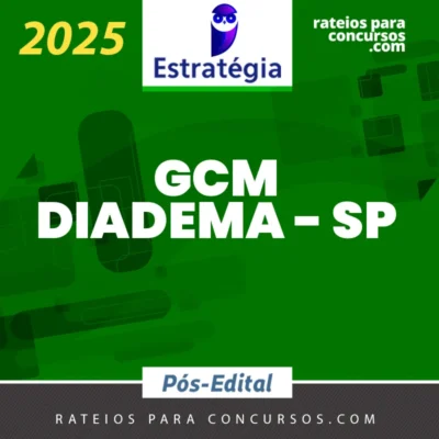 GCM | Diadema - SP | Pós Edital - Guarda Civil Municipal [2025] ES