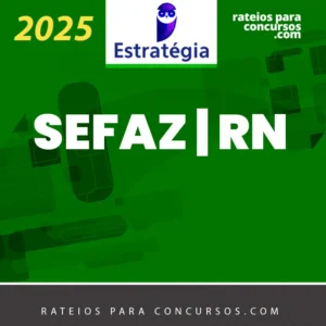 SEFAZ | RN - Auditor Fiscal da Secretaria de Fazenda do Estado do Rio Grande do Norte [2025] ES
