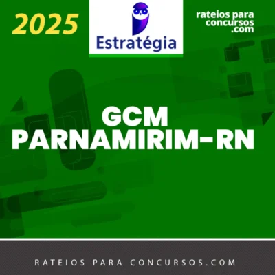 GCM | Parnamirim-RN - Guarda Civil Municipal [2025.2] ES