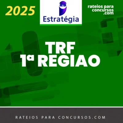 TRF | 1ª Região - Analista Judiciário - Área Judiciária do Tribunal Regional Federal [2025.2] ES (brinde: passo estratégico)