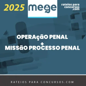 Operação Penal + Missão Processo Penal [2025.2] Mege