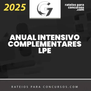Anual Intensivo: Intensivos I e II + Complementares Federais e Estaduais – Carreira Jurídica [2025.2] G7