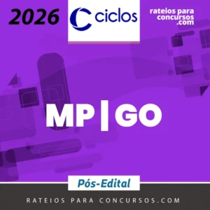 MP | GO - Reta Final - Promotor de Justiça do Ministério Público do Estado de Goiás [2026] Ciclos
