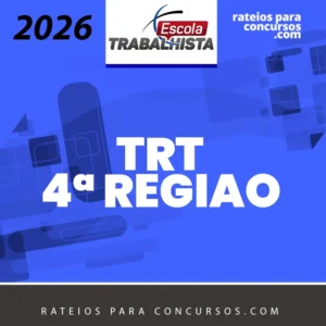 TRT – 4ª Região | Oficial de Justiça – Avaliador Federal do Tribunal Regional do Trabalho da 4ª Região [2026] Escola Trabalhista