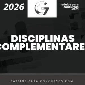 Disciplinas Complementares Estaduais e Federais [2026] G7