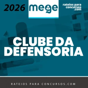 Clube da Defensoria [2026] Mege