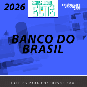 Banco do Brasil [2026] O Esquadrão de Elite