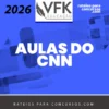 Aulas do CNN - Código Nacional de Normas [2026] VFK