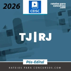 TJ | RJ - Pós Edital - Juiz Substituto do Tribunal de Justiça do Estado do Rio de Janeiro [2026] CEISC