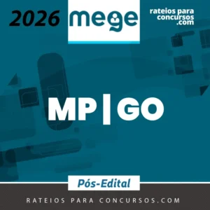 MP | GO - Promotor de Justiça do Ministério Público do Estado do Goiás [2026] Mege