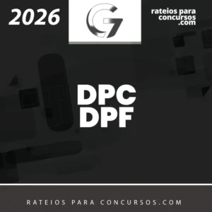 DPC | DPF - Delegado Civil e Federal [2026] G7