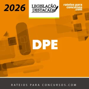 DPE | Defensoria Pública Estadual – Extensivo [2026] Legislação Destacada
