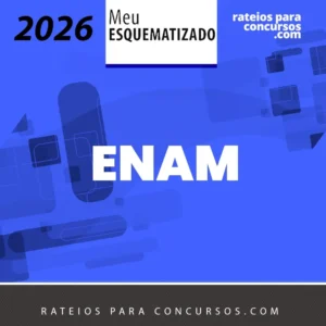 ENAM [2026] Esquematizado