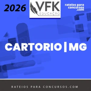 Cartório - Minas Gerais | 1ª Fase [2026] VFK