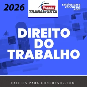 Curso Completo de Direito do Trabalho [2026] Escola Trabalhista