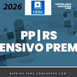 PP | RS - Extensivo Premium - Analista da Polícia Penal - Direito da Polícia Penal do Estado do Rio Grande do Sul [2026] CEISC
