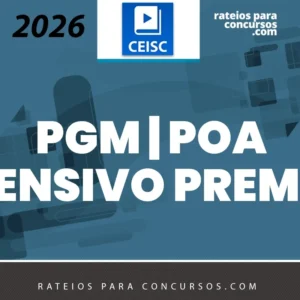 PGM | POA - Intensivo Premium - Analista da PGM - Área Jurídica da Prouradoria Geral Municipal de Porto Alegre [2026] CEISC