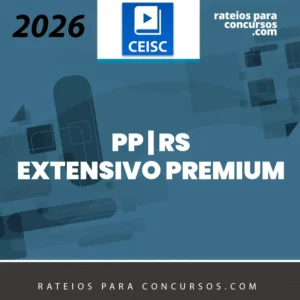 PP | RS - Extensivo Premium - Analista da Polícia Penal - Direito da Polícia Penal do Estado do Rio Grande do Sul [2026] CEISC