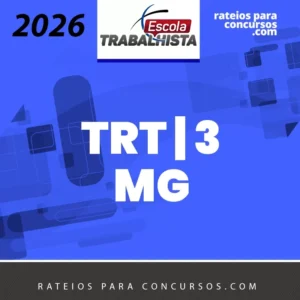 TRT 3 | MG - Analista Judiciário - Área Judiciária  do Tribunal de Justiça de Minas Gerais [2026] Escola Trabalhista