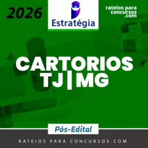Cartórios do TJ MG | Pós Edital [2026] ES