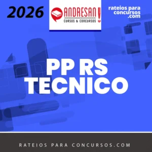 PP | RS - Técnico Administrativo - Teórico + Resolução de Questões [2026] Andresan