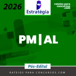 PM | AL - Pós Edital - Oficial ou Soldado da Polícia Militar do Estado de Alagoas [2026] ES