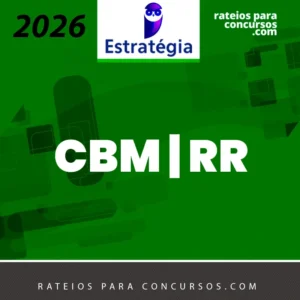 CBM | RR - Soldado Combatente do Corpo de Bombeiro Militar do Estado de Roraima [2026] ES