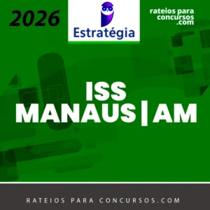 ISS | Manaus - AM - Auditor Fiscal da Prefeitura Municipal de Manaus - AM [2026] ES
