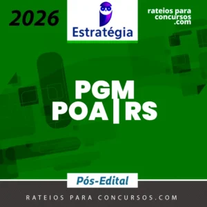 PGM | POA - RS - Pós Edital - Analista da Procuradoria-Geral do Município - Área Jurídica da Procuradoria Municipal de Porto Alegre - RS [2026] ES