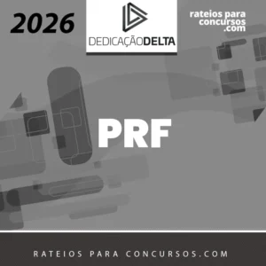 PRF | Policial Rodoviário Federal [2026] Dedicação