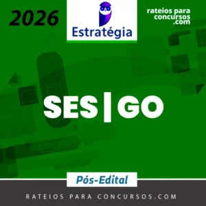 SES | GO - Pós Edital - Pacote Conhecimentos Comuns para todas as Áreas para a Secretaria de Estado de Saúde de Goiás [2026] ES