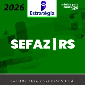 SEFAZ | RS - Auditor Fiscal da Receita Estadual do Estado do Rio Grande do Sul [2026] ES