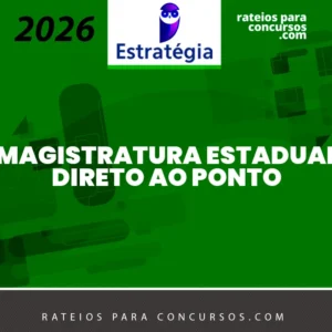 Magistratura Estadual | Direto ao Ponto [2026] ES