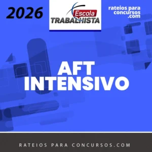 AFT | Preparação Intensiva para Auditor Fiscal do Trabalho [2026] Escola Trabalhista