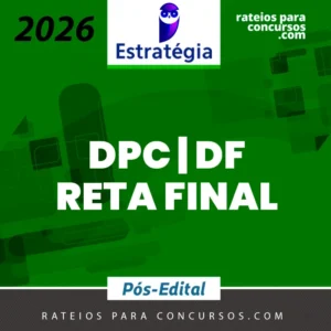 DPC | DF - Reta Final - Delegado de Polícia Civil do Distrito Federal [2026] ES