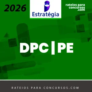 DPC | PE - Delegado de Polícia Civil do Estado de Pernambuco [2026] ES