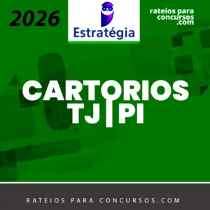 Cartórios do TJ | PI [2026] ES