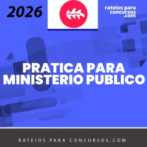 Prática para Ministério Público | Escolha sua disciplina [2026] Rumo ao MP
