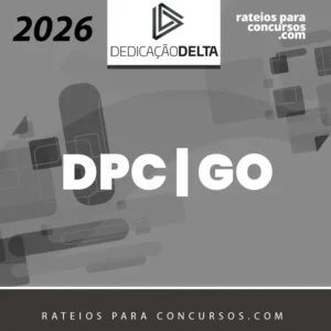 DPC | GO - Delegado de Polícia Civil do Estado de Goiás [2026] Dedicação