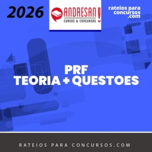 PRF | Policial Rodoviário Federal - Teoria + Questões [2026] Andresan