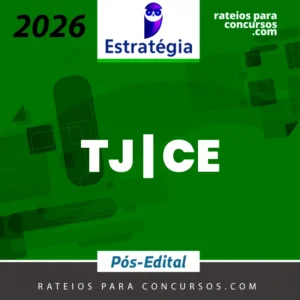 TJ | CE - Pós Edital - Analista ou Técnico do Tribunal de Justiça do Estado do Ceará [2026] ES
