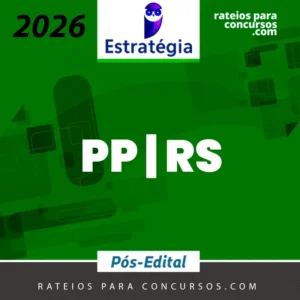 PP | RS - Pós Edital - Vários Cargos para Polícia Penal do Estado do Rio Grande do Sul [2026] ES