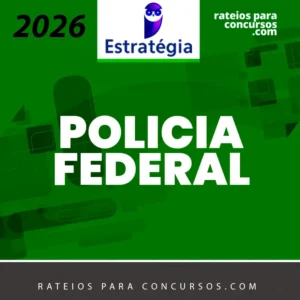 PF - Agente de Polícia da Polícia Federal [2026] Estrategia