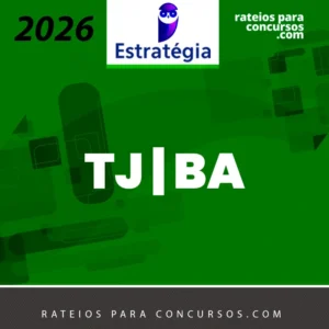 TJ | BA - Técnico Judiciário - Escrevente de Cartório do Tribunal de Justiça do Estado da Bahia [2026] Estrategia