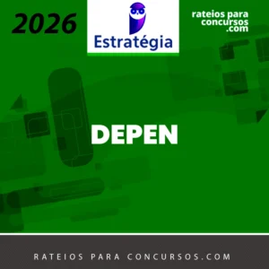 DEPEN | Agente Federal de Execução Penal da Polícia Penal Federal [2026] Estratégia